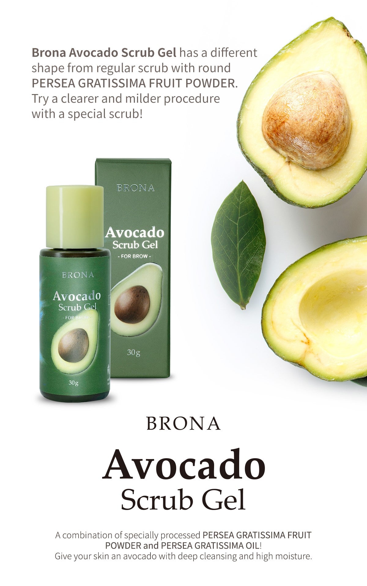 BRONA Avocado Scrub Gel (For bryn) 30g